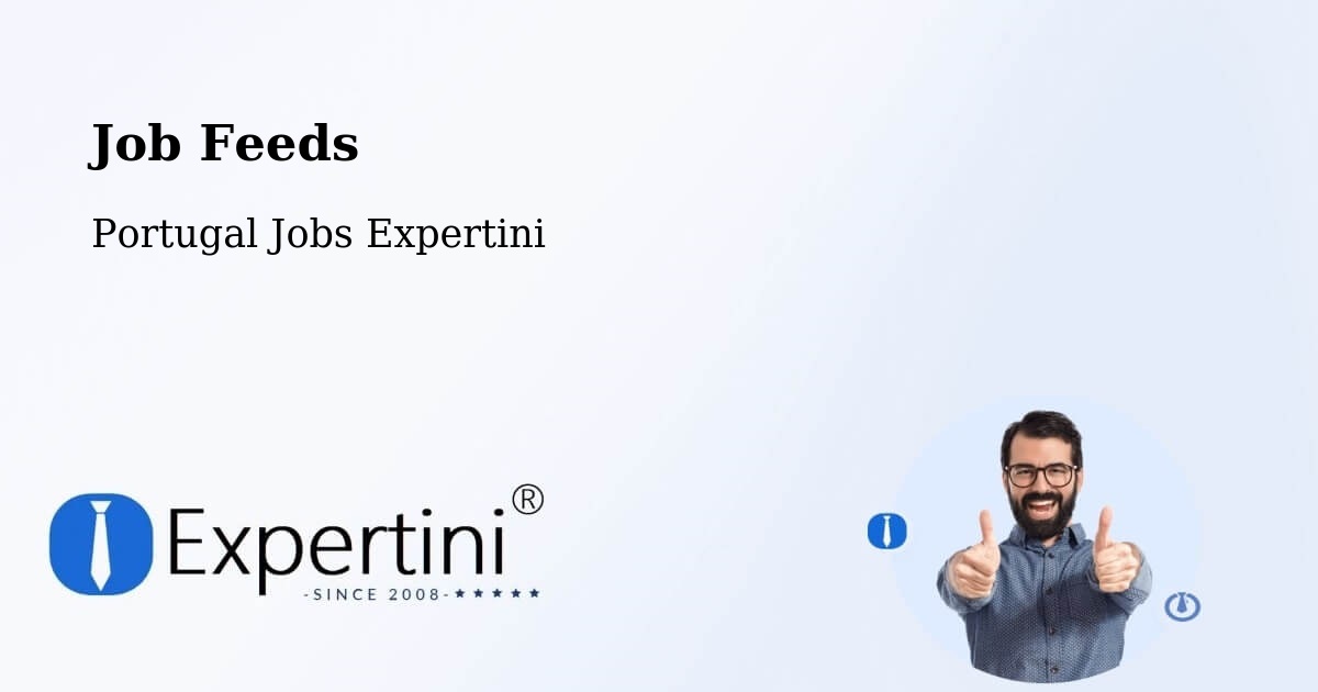 Job Listings Feed – Aveiro - Portugal Jobs Expertini